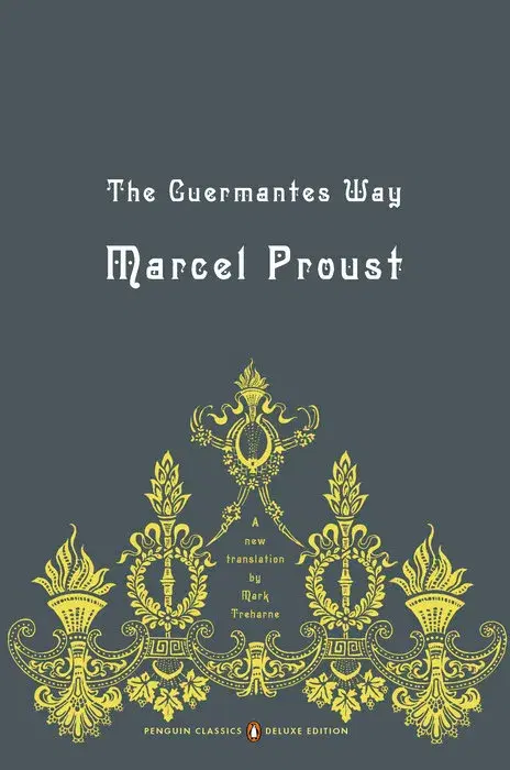 The Guermantes Way (Le Côté de Guermantes)