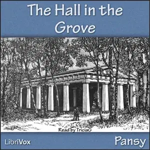 The Hall in the Grove