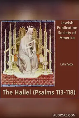 The Hallel (Psalms 113-118) (JPS)