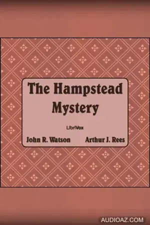 The Hampstead Mystery