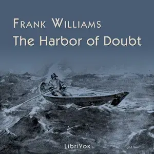 The Harbor of Doubt