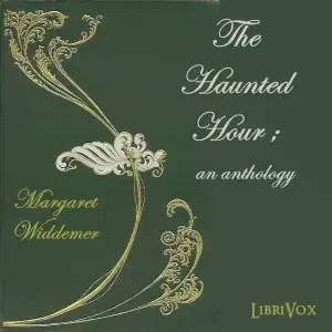 The Haunted Hour; an anthology