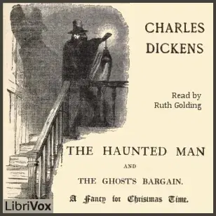 The Haunted Man and the Ghost's Bargain (version 2)
