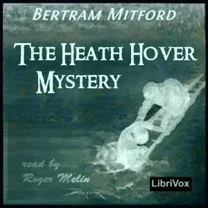 The Heath Hover Mystery