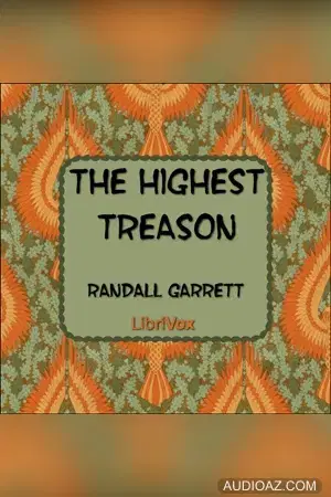The Highest Treason
