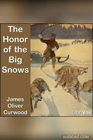 The Honor of the Big Snows