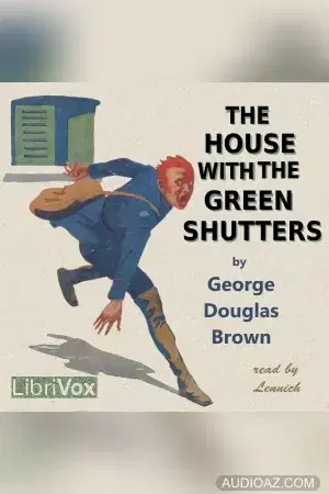 The House with the Green Shutters
