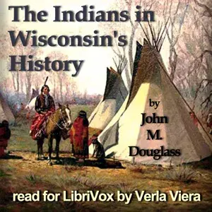 The Indians in Wisconsin's History