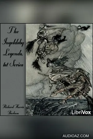 The Ingoldsby Legends, 1st Series