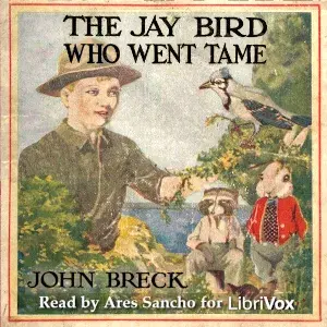 The Jay Bird Who Went Tame