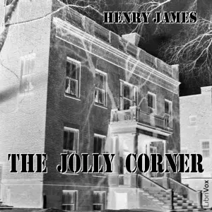 The Jolly Corner (Version 2)