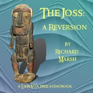 The Joss: a Reversion