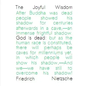 The Joyful Wisdom (or: The Gay Science)