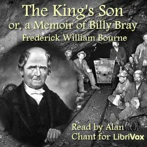 The King's Son, Or, a Memoir of Billy Bray