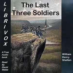 The Last Three Soldiers