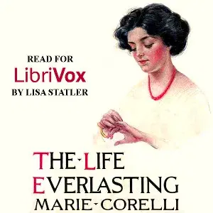 The Life Everlasting:  A Reality of Romance