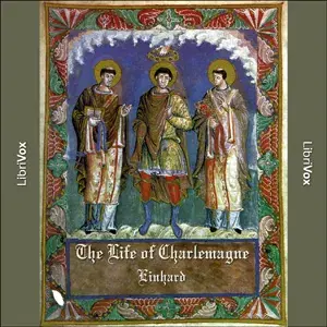The Life of Charlemagne (Einhard)