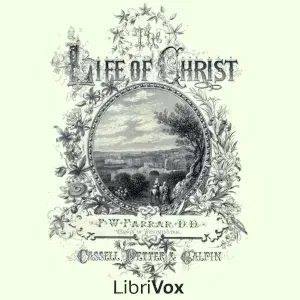 The Life of Christ