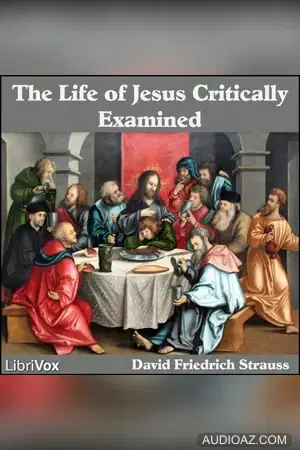 The Life of Jesus Critically Examined