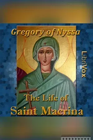 The Life of Saint Macrina