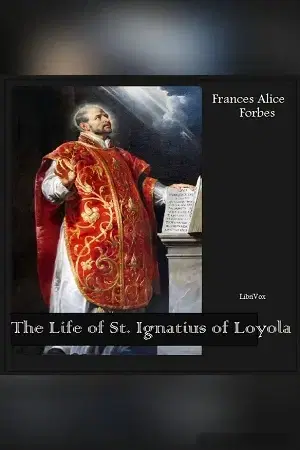 The Life of St. Ignatius of Loyola