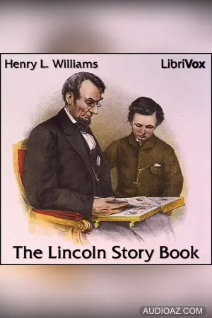 The Lincoln Story Book