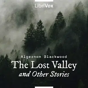 The Lost Valley and Other Stories