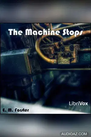 The Machine Stops (version 2)