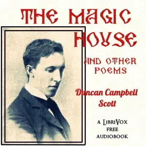 The Magic House, and Other Poems