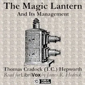 The Magic Lantern and its Management