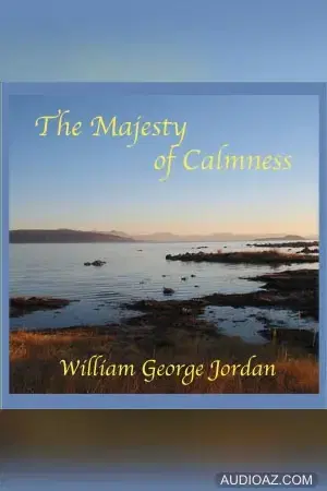 The Majesty of Calmness