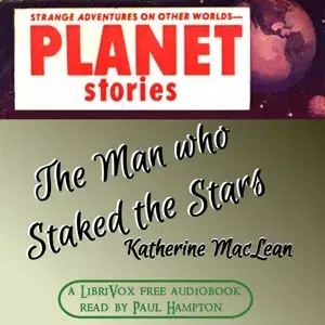 The Man Who Staked The Stars