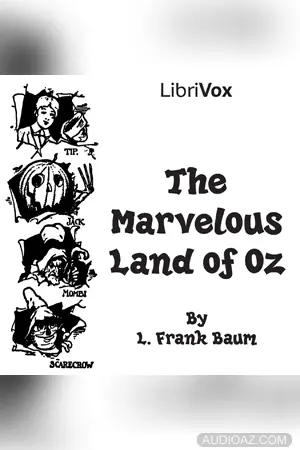 The Marvelous Land of Oz