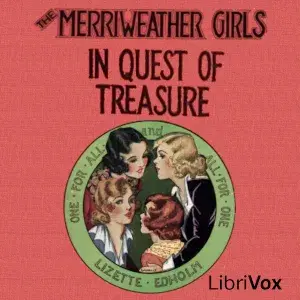 The Merriweather Girls in Quest of Treasure