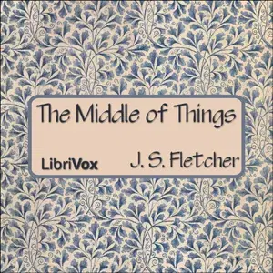 The Middle of Things