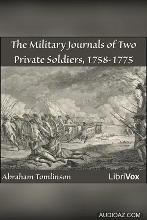 The Military Journals of Two Private Soldiers, 1758-1775