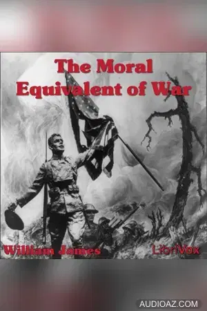The Moral Equivalent of War