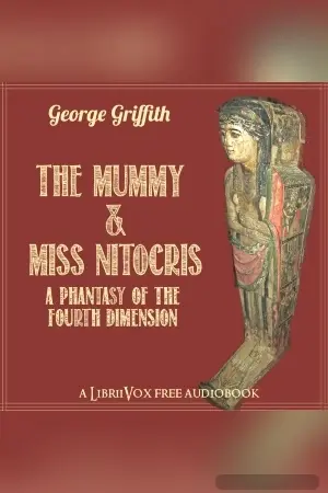 The Mummy and Miss Nitocris: A Phantasy of the Fourth Dimension