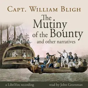 The Mutiny of the Bounty and Other Narratives
