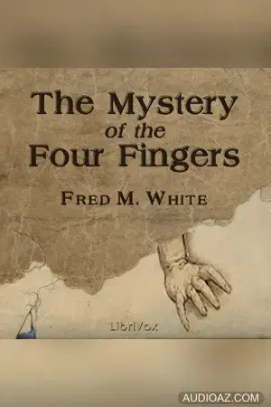 The Mystery of the Four Fingers