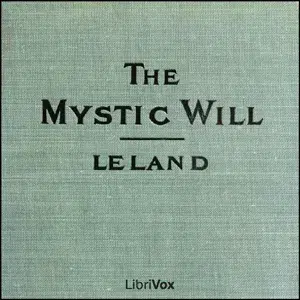The Mystic Will
