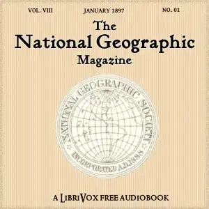The National Geographic Magazine Vol. 08 - 01. January 1897