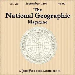 The National Geographic Magazine Vol. 08 - 09. September 1897