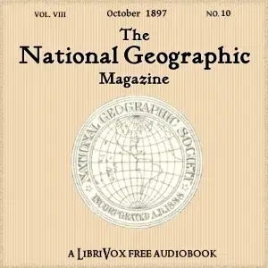 The National Geographic Magazine Vol. 08 - 10. October 1897