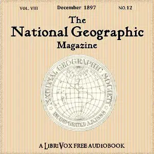 The National Geographic Magazine Vol. 08 - 12. December 1897