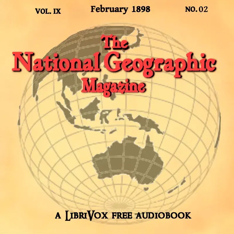 The National Geographic Magazine Vol. 09 - 02. February 1898
