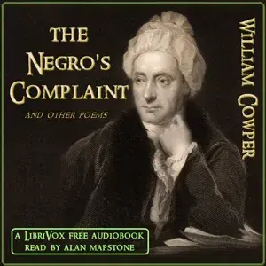 The Negro's Complaint and Other Poems
