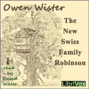 The New Swiss Family Robinson