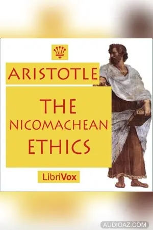 The Nicomachean Ethics