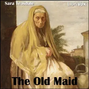 The Old Maid (Teasdale)